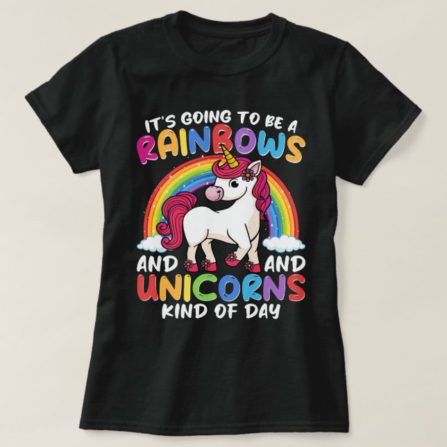 Einhorn Niedliche Whimsical Funny Rainbows und Ein T-Shirt (Design vorne)