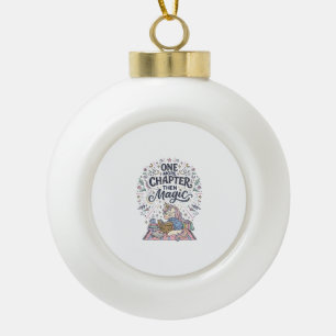 Einhorn Noch ein Kapitel Dann Magie Druckfertig Ma Keramik Kugel-Ornament
