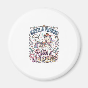 Einhorn rette ein Pferd Reite ein Einhorn Druckfer Magnet