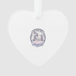 Einhorn Sei deine eigene Art von magisch Spielzeug Ornament
