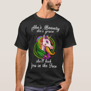Einhorn Sie ist Schönheit Sie ist Anmut T-Shirt