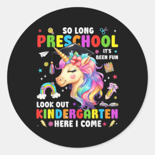 Einhorn So Long Pre K Abschluss Kindergarten Hier Runder Aufkleber