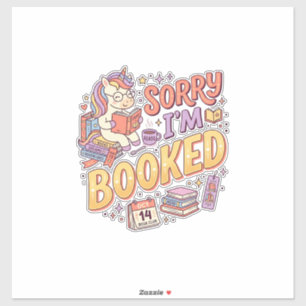 Einhorn Sorry Ich Bin Gebucht Whimsical Zazzle Des Aufkleber