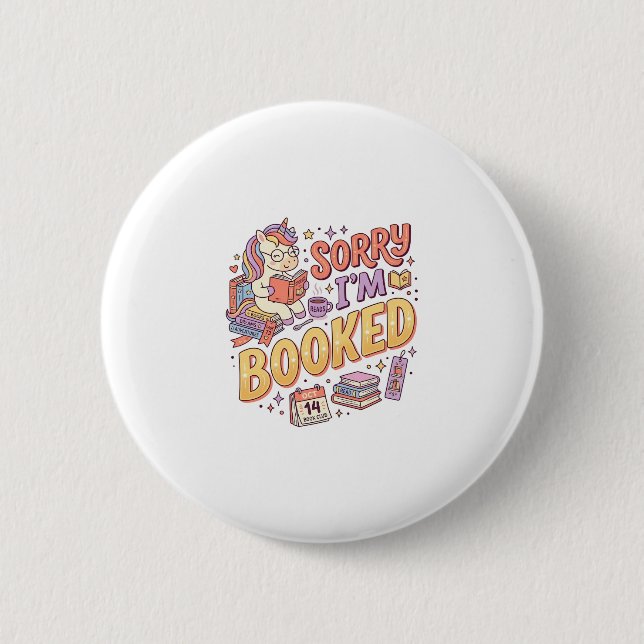 Einhorn Sorry Ich Bin Gebucht Whimsical Zazzle Des Button (Vorderseite)