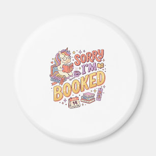 Einhorn Sorry Ich Bin Gebucht Whimsical Zazzle Des Magnet