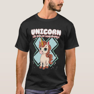 Einhorn Weniger Galopp Mehr Glanz Einhorn 1 T-Shirt