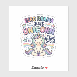 Einhorn Zero Drama Nur Einhorn Vibes Fett Typogra Aufkleber