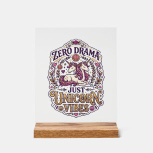 Einhorn Zero Drama Nur Einhorn Vibes Stylisch Weiß Acrylschild
