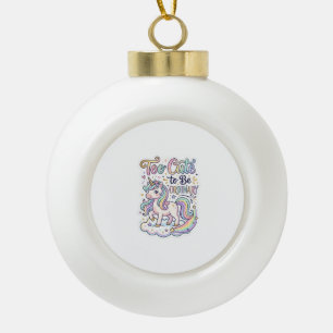 Einhorn zu süß, um gewöhnlich zu sein Premium-Vekt Keramik Kugel-Ornament