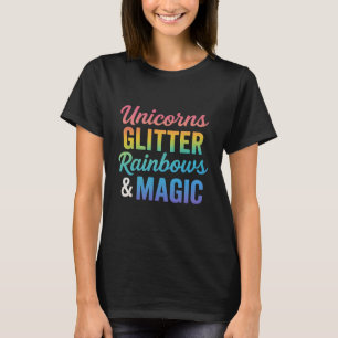 Einhörner glänzen Regenbögen & Magie T-Shirt
