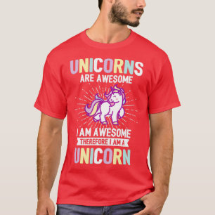 Einhörner sind Phantastisch, ich bin ein Einhorn T-Shirt