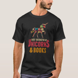 Einhörner und Bücher leicht ablenkbar T-Shirt