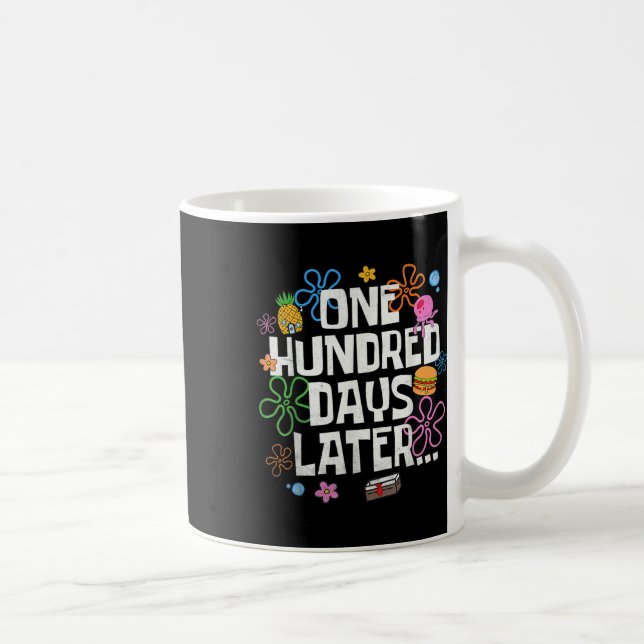 Einhundert Tage später 100 Tage Schulkind  Kaffeetasse (Rechts)