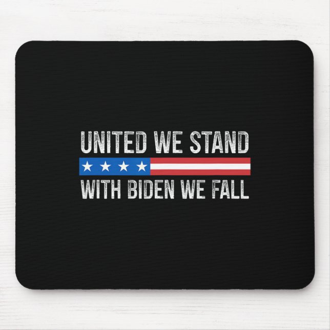Einig sind wir stark - Mit Biden fallen wir - Vint Mousepad (Vorne)