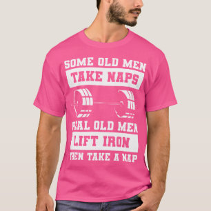 Einige alte Männer halten Nickerchen Wirkliche alt T-Shirt