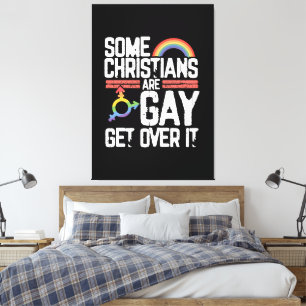 Einige Christen sind schwul, akzeptiert es Leinwanddruck