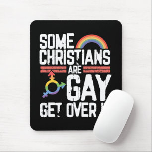 Einige Christen sind schwul, akzeptiert es Mousepad