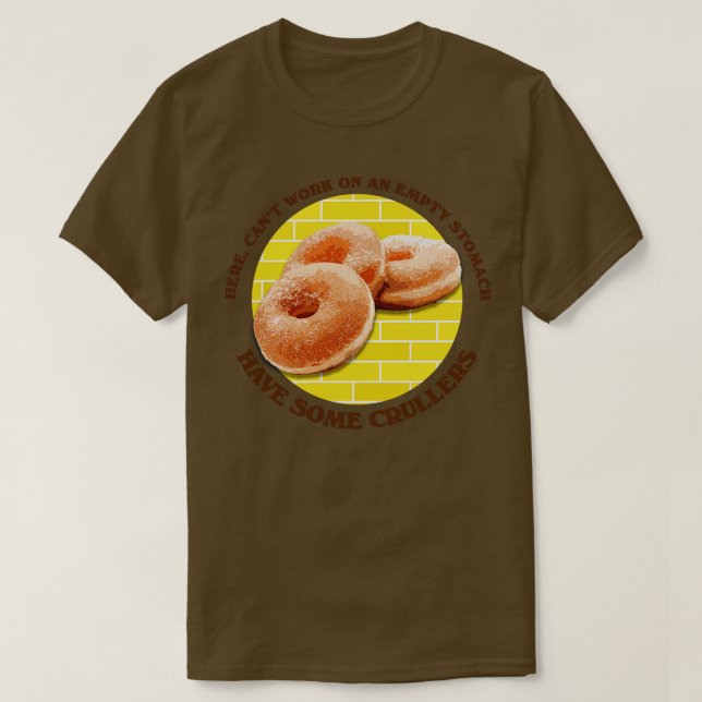 Einige Crullers T-Shirt (Design vorne)