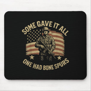 Einige gaben alles, was sie hatten Knochen Sporen  Mousepad