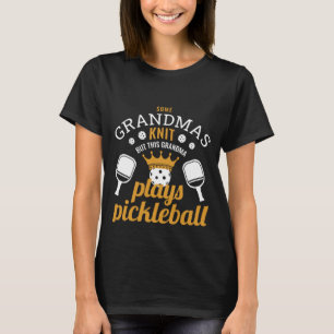 Einige Grandmas Strick Dieses Oma spielt Picklebal T-Shirt