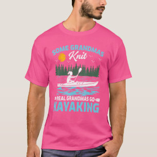 Einige Grandmas Strick Real Grandmas Go Kajak T-Shirt