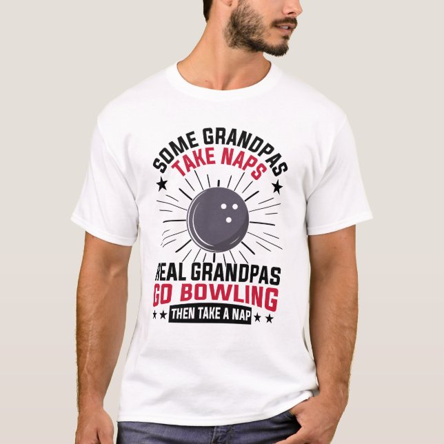 Einige Grandpas nehmen Nickerchen Real Grandpas Go T-Shirt (Vorderseite)