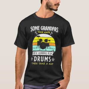 Einige Grandpas nehmen Nickerchen Real Grandpas Pl T-Shirt