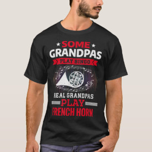 Einige Grandpas spielen Bingo Real Grandpas Franzö T-Shirt