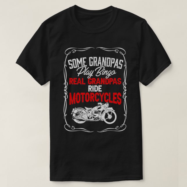 Einige Grandpas spielen Bingo Real Grandpas Reiten T-Shirt (Design vorne)