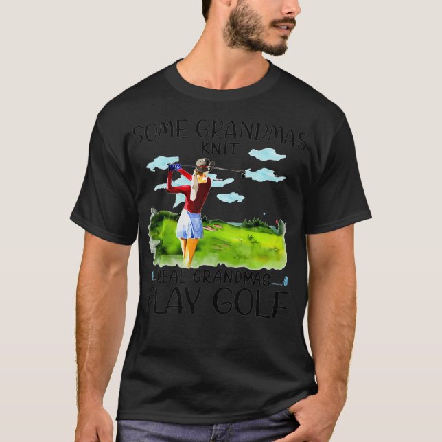 Einige Großmutter-Strick echte Großmutter spielen  T-Shirt (Vorderseite)