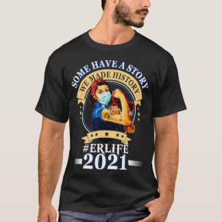 Einige haben eine Geschichte gemacht, die wir Gesc T-Shirt