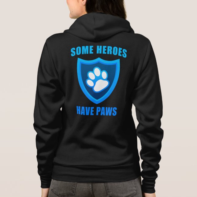 Einige Helden haben Paws: Service Search & Rescue  Hoodie (Rückseite)