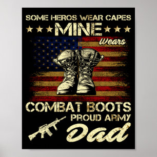 Einige Helden tragen Capes trägt Kampfstiefel Army Poster