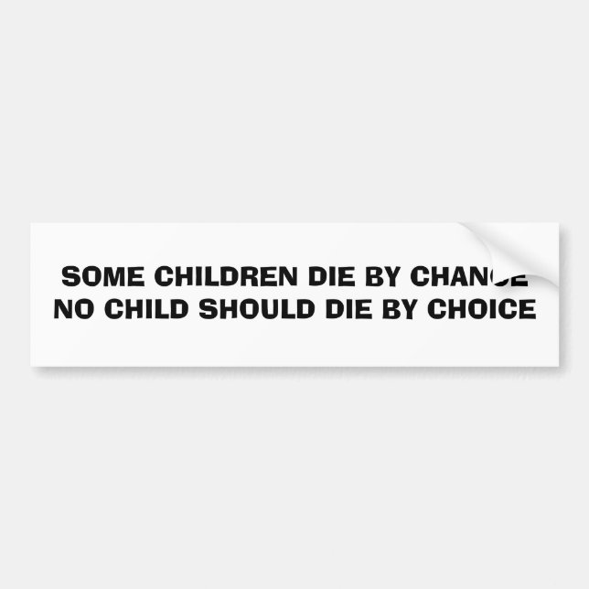 EINIGE KINDER DIE ZUFÄLLIG KEIN KIND, DIE… WENN AUTOAUFKLEBER (Vorne)