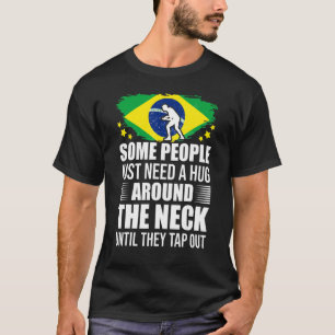 Einige Leute brauchen nur eine Umarmung Gestochen  T-Shirt