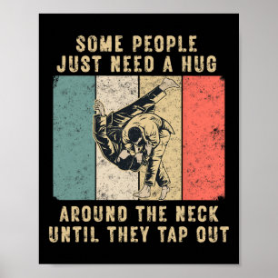 Einige Leute brauchen nur einen Vintagen Bjj brasi Poster