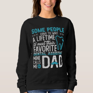Einige Leute müssen warten, um ihren Zahnarzt zu t Sweatshirt