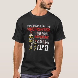 Einige Leute nennen mich Feuerwehrmann als den wic T-Shirt