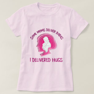 Einige Mamas liefern Babys, die ich Hugs Adoptive T-Shirt