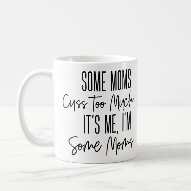 Einige Mamas reden zu viel lustig Kaffeetasse (Links)