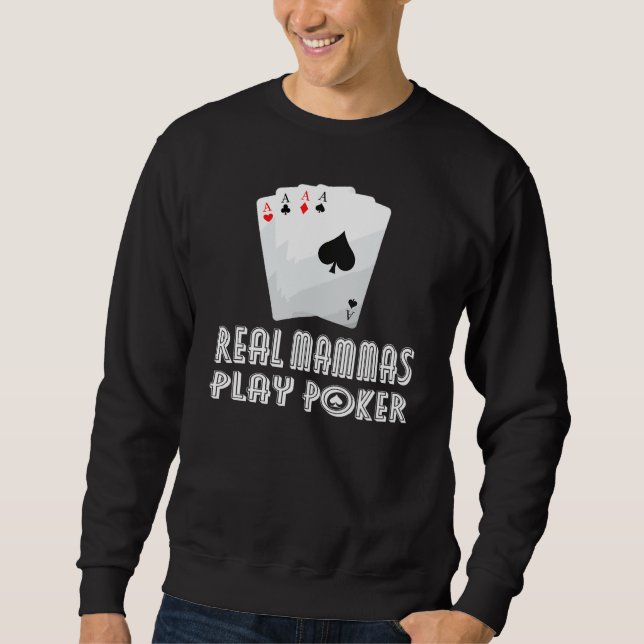 Einige Mammas spielen Bingo Real Mammas Poker und Sweatshirt (Vorderseite)
