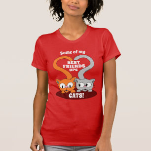 Einige meiner besten Freunde sind CATS! Niedlich C T-Shirt