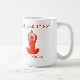 Einige mögen es heißes Yoga-große Tasse