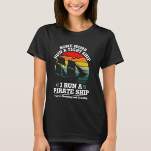 Einige Mütter führen ein strenges Regiment, ich fü T-Shirt