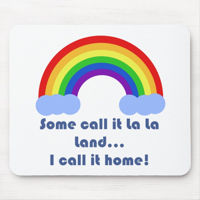 Einige nennen es La La Land Mousepad (Vorne)