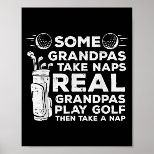 Einige Omas machen Nickerchen Wirklich Golf spiele Poster