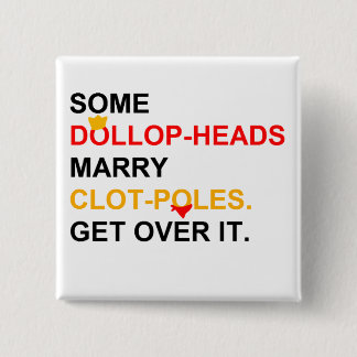 Einige Prinzen Marry Manservants Button