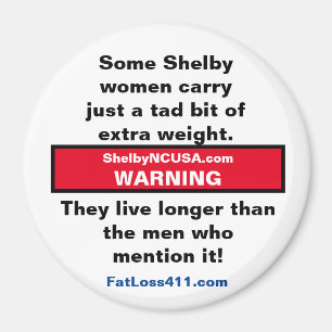 Einige Shelby Frauen tragen ...Magnet Magnet