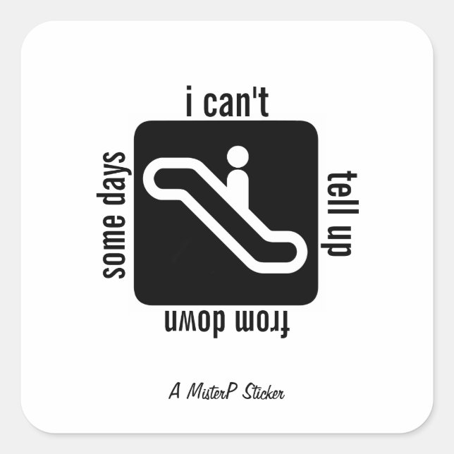 Einige Tage - Ein MisterP-Aufkleber Quadratischer Aufkleber (Vorderseite)