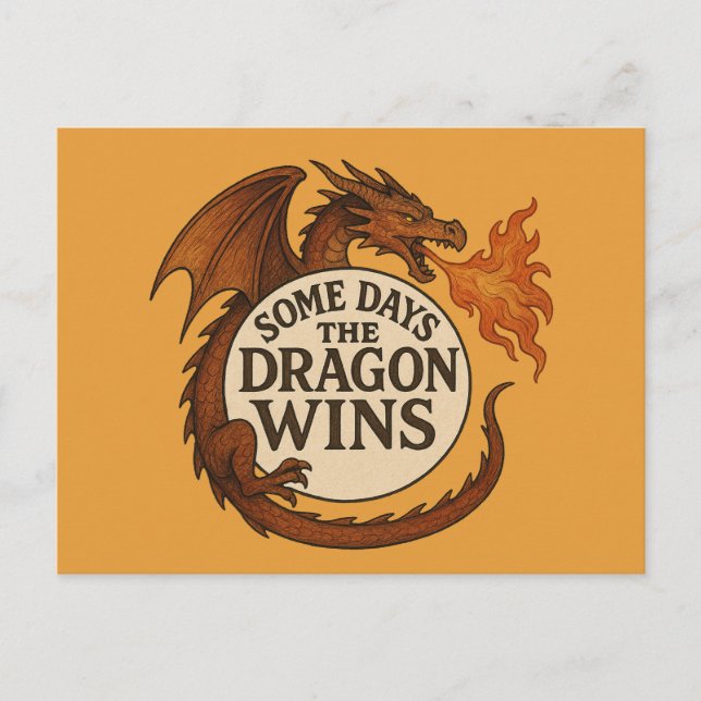 Einige Tage gewinnt der Drache Postkarte (Vorderseite)